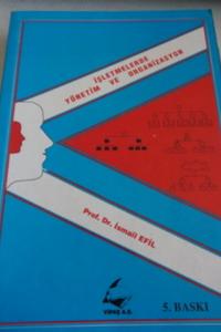 İşletmelerde Yönetim ve Organizasyon