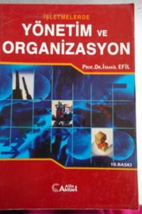 İşletmelerde Yönetim ve Organizasyon