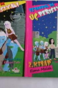 İstanbul'da Üç Perisyalı I.ve II. Kitap