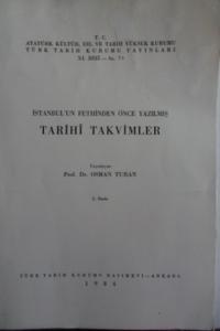 İstanbul'un Fethinden Önce Yazılmış Tarihi Takvimler