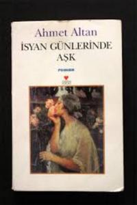 İsyan Günlerinde Aşk*