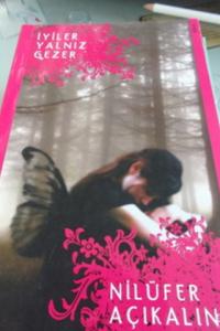 İyiler Yalnız Gezer