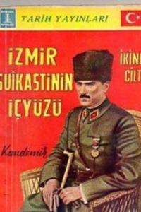 İzmir Suikastinin İçyüzü 2. Cilt