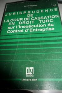 Jurisprudence De La Cour De Cassation En Droit Turc
