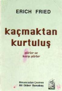 Kaçmaktan Kurtuluş