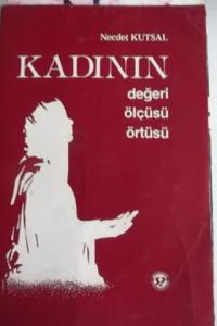 Kadının Değeri Ölçüsü Örtüsü