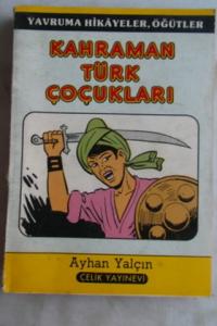 Kahraman Türk Çocukları