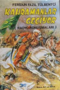 Kahramanlar Geçiyor 1