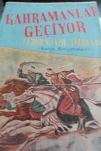 Kahramanlar Geçiyor 2.Cilt