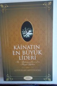 Kainatın En Büyük Lideri