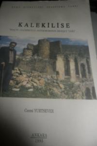 Kalekilise Haçin ( Saimbeyli ) Soykırımının Dehşet Yeri