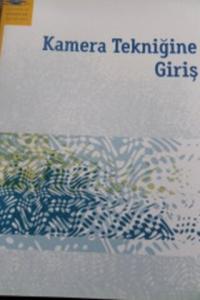 Kamera Tekniğine Giriş