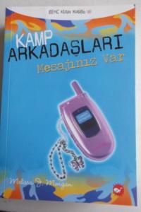 Kamp Arkadaşları 5 - Mesajınız Var