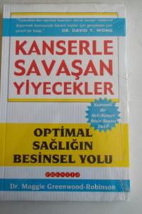Kanserle Savaşan Yiyecekler