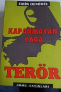 Kapanmayan Yara Terör