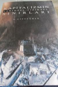 Kapitalizmin Tarihsel / Fiziksel Sınırları