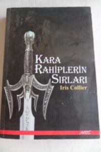 Kara Rahiplerin Sırları