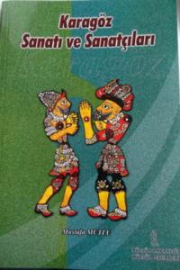 Karagöz Sanatı ve Sanatçıları