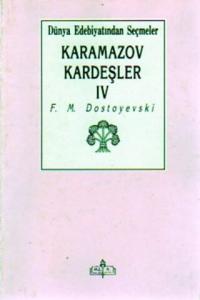 Karamazov Kardeşler IV