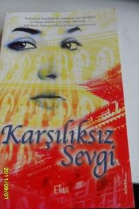 Karşılıksız Sevgi