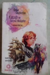 Kaşağı ve Seçme Hikayeler