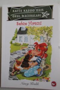 Katie Kazoo'nun Okul Maceraları 8 - Sebze Hırsızı