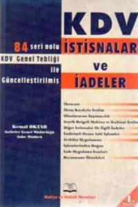 KDV İstisnalar ve İadeler KDV İstisnalar ve İadeler