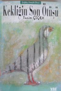 Kekliğin Son Ötüşü