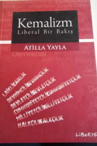 Kemalizm Liberal Bir Bakış