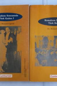 Kemalizm Sonrasında Türk Kadını I-II