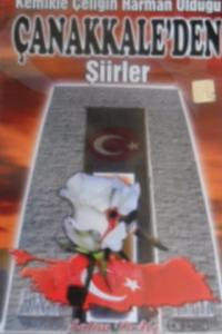 Kemikle Çeliğin Harman Olduğu Çanakkale'den Şiirler