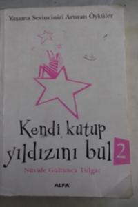 Kendi Kutup Yıldızını Bul 2