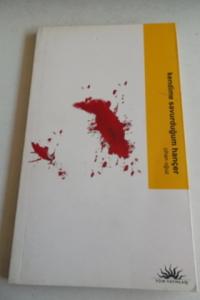 Kendime Savurduğum Hançer