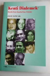 Kenti Dinlemek