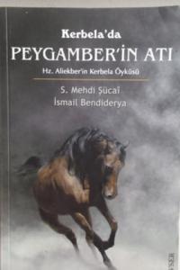 Kerbela'da Peygamber'in Atı