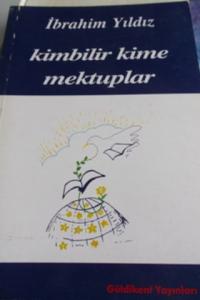 Kimbilir Kime Mektuplar