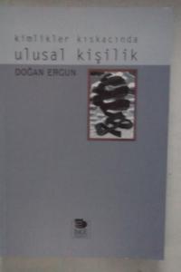 Kimlikler Kıskacında Ulusal Kişilik