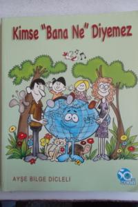 Kimse Bana Ne Diyemez