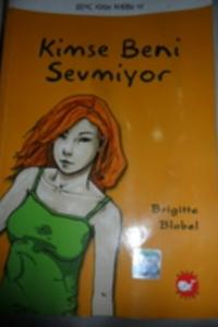 Kimse Beni Sevmiyor