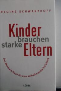 Kinder Brauchen Starke Eltern