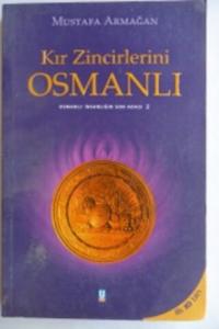 Kır Zincirlerini Osmanlı