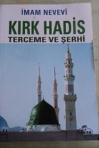 Kırk Hadis Terceme ve Şerhi