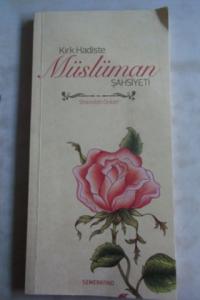 Kırk Hadiste Müslüman Şahsiyeti