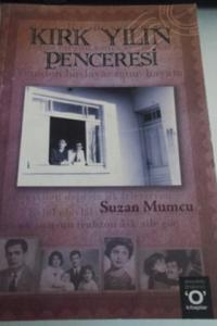 Kırk Yılın Penceresi