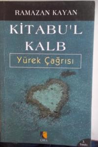 Kitabu'l Kalb Yürek Çağrısı