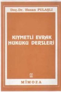 Kıymetli Evrak Hukuku Dersleri