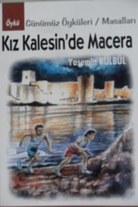 Kız Kalesin'de Macera