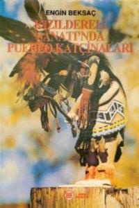 Kızıldereli Sanatı'nda Pueblo Katçinaları