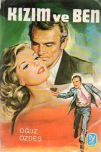 Kızım ve Ben