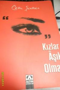 Kızlar Aşık Olmaz